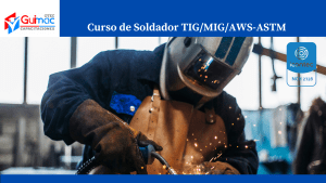 SOLDADOR TIG/MIG/AWS-ASTM